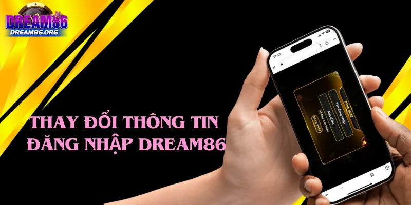 Giải đáp có thể thay đổi thông tin đăng nhập hay không